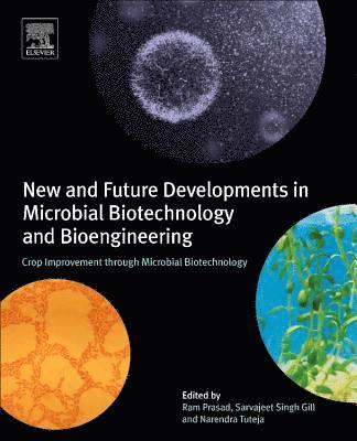 bokomslag New and Future Developments in Microbial Biotechnology and Bioengineering