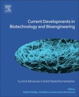 Ashok Pandey, Christian Larroche, Carlos Ricardo Soccol - Current Developments in Biotechnology and Bioengineering, Häftad