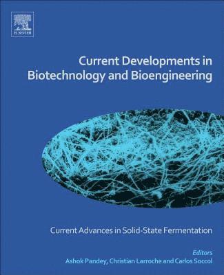 bokomslag Current Developments in Biotechnology and Bioengineering