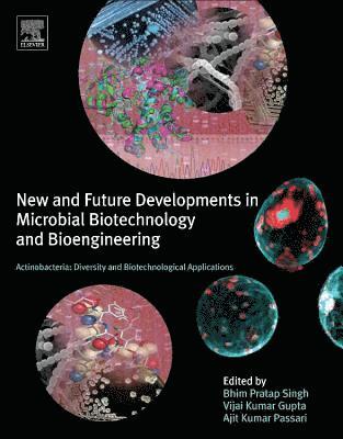 Actinobacteria: Diversity and Biotechnological Applications 1