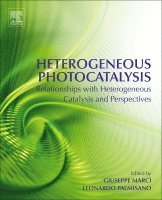 Giuseppe Marc�, Leonardo Palmisano - Heterogeneous Photocatalysis, Häftad