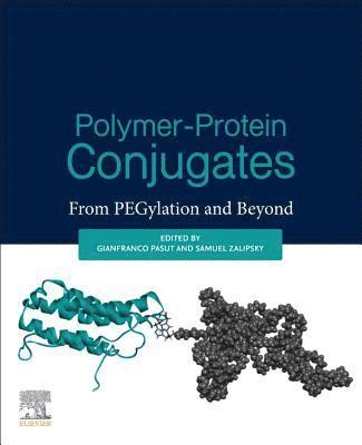 Polymer-Protein Conjugates 1