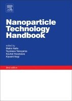Makio Naito, Toyokazu Yokoyama, Kouhei Hosokawa, Kiyoshi Nogi - Nanoparticle Technology Handbook, Inbunden