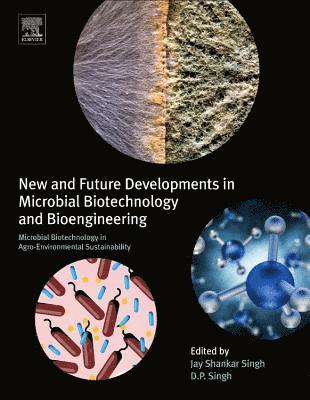 bokomslag New and Future Developments in Microbial Biotechnology and Bioengineering