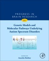 Genetic Models and Molecular Pathways Underlying Autism Spectrum Disorders, Inbunden
