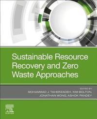 bokomslag Sustainable Resource Recovery and Zero Waste Approaches
