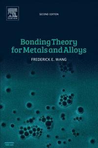 bokomslag Bonding Theory for Metals and Alloys