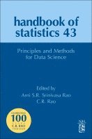 Arni S. R. Srinivasa Rao, C. R. Rao - Principles and Methods for Data Science, Inbunden