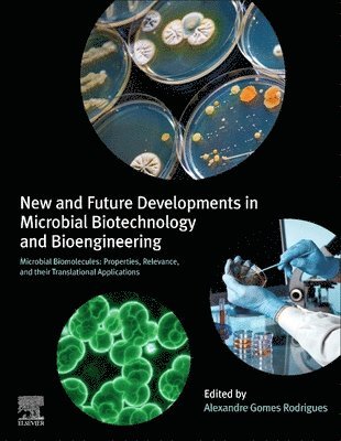 bokomslag New and Future Developments in Microbial Biotechnology and Bioengineering