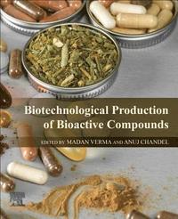 bokomslag Biotechnological Production of Bioactive Compounds