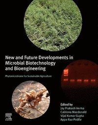 bokomslag New and Future Developments in Microbial Biotechnology and Bioengineering