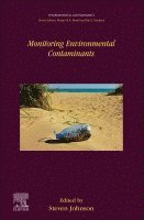 Steven Johnson - Monitoring Environmental Contaminants, Inbunden