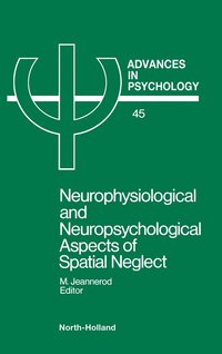 bokomslag Neurophysiological & Neuropsychological Aspects Of Spatial Neglect