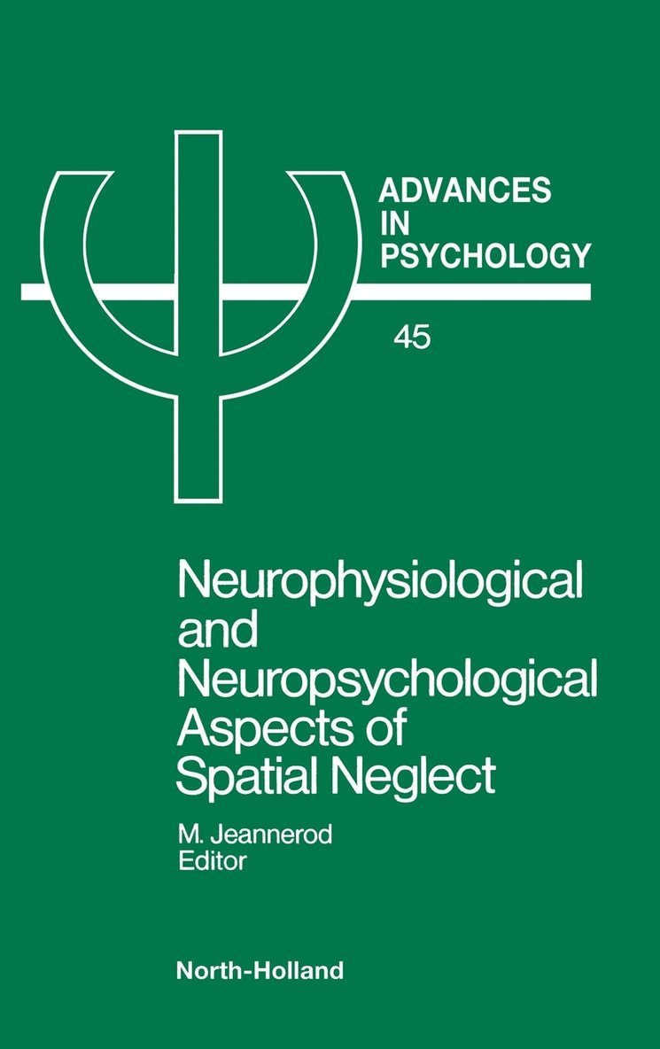 Neurophysiological & Neuropsychological Aspects Of Spatial Neglect 1