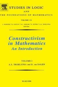 bokomslag Constructivism in Mathematics, Vol 1