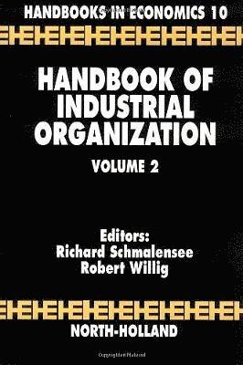 Richard Schmalensee, Robert Willig - Handbook of Industrial Organization, Inbunden
