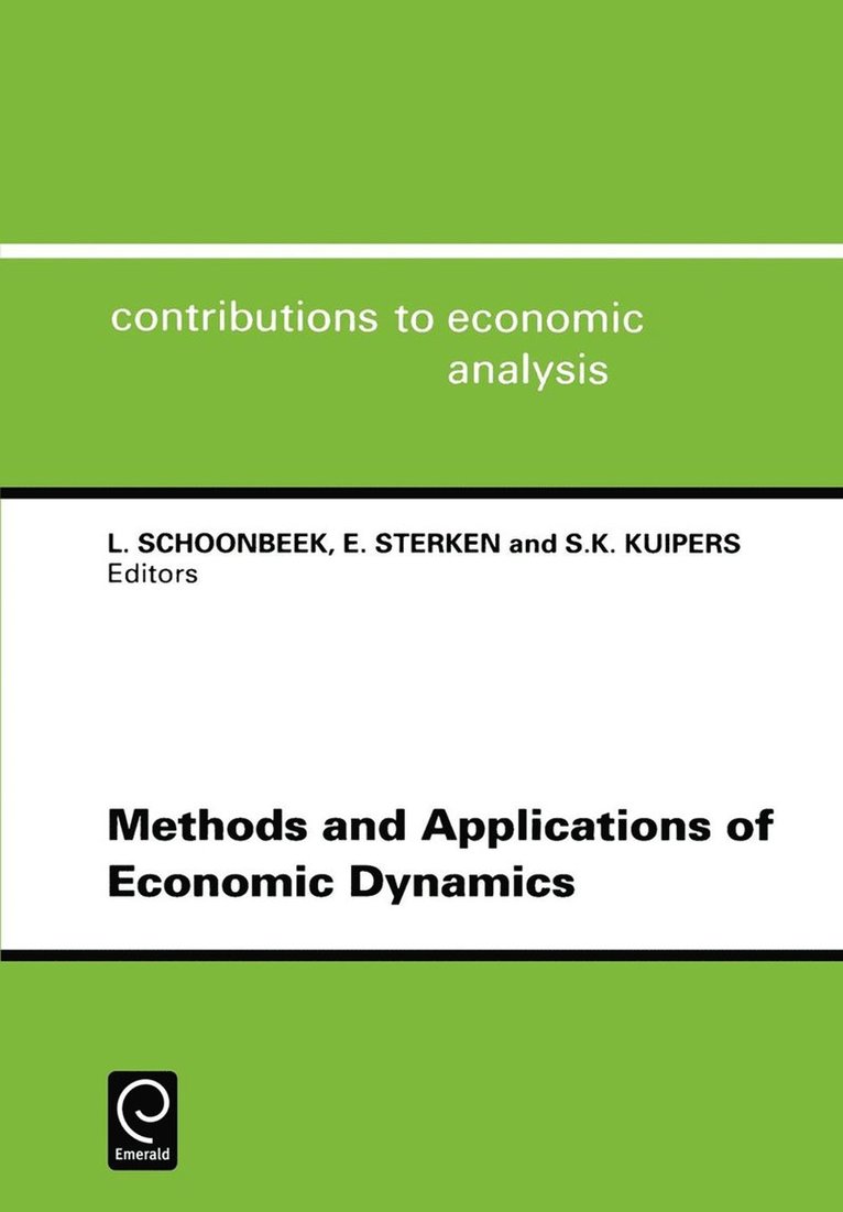 L. Schoonbeek, S.K. Kuipers, E. Sterken, S. K. Kuipers - Methods and Applications of Economic Dynamics, Inbunden