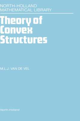bokomslag Theory of Convex Structures
