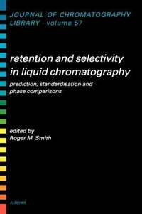 bokomslag Retention and Selectivity in Liquid Chromatography