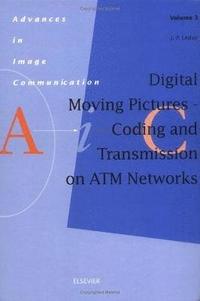 bokomslag Digital Moving Pictures - Coding and Transmission on ATM Networks