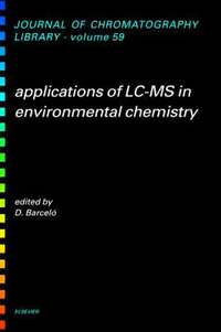 bokomslag Applications of LC-MS in Environmental Chemistry