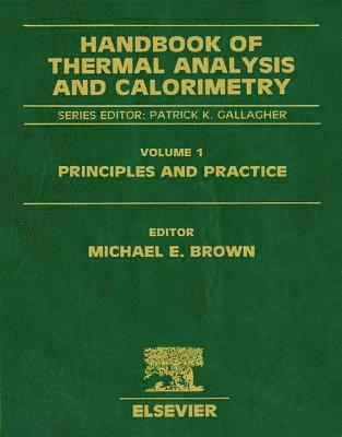 Michael E. Brown - Handbook of Thermal Analysis and Calorimetry, Inbunden