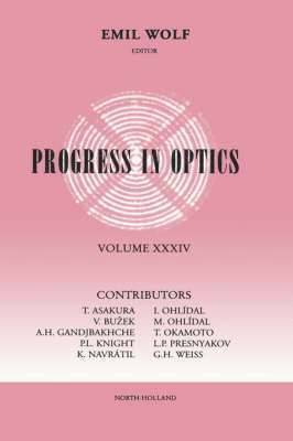 Wolf, D. Ed Wolf, Emil Wolf - Progress in Optics, Inbunden
