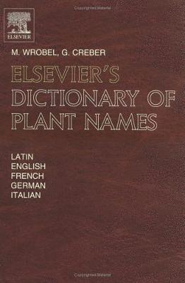 bokomslag Elsevier's Dictionary of Plant Names