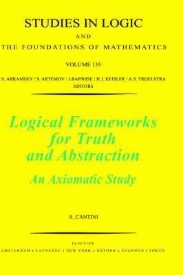 Logical Frameworks for Truth and Abstraction 1