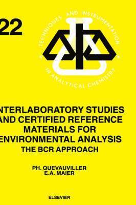 Interlaboratory Studies and Certified Reference Materials for Environmental Analysis 1