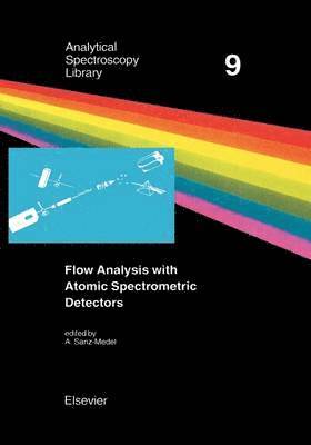 bokomslag Flow Analysis with Atomic Spectrometric Detectors