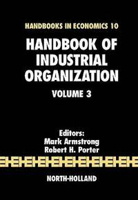 bokomslag Handbook of Industrial Organization