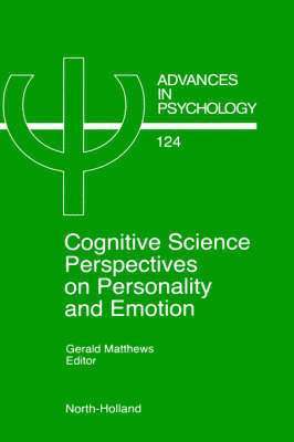 Cognitive Science Perspectives on Personality and Emotion 1