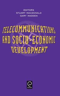 bokomslag Telecommunications and Socio-Economic Development