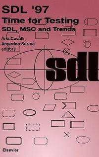 bokomslag SDL '97: Time for Testing