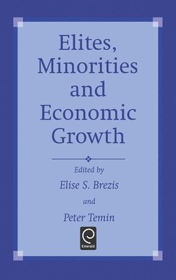 bokomslag Elites, Minorities and Economic Growth