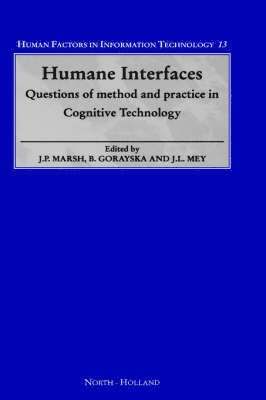Jonathon P. Marsh, Barbara Gorayska, J.P. Marsh, B. Gorayska, J.L. Mey - Humane Interfaces, Inbunden