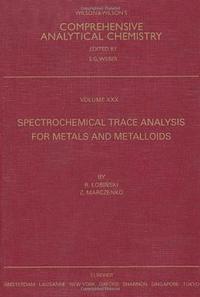 bokomslag Spectrochemical Trace Analysis for Metals and Metalloids