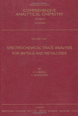 bokomslag Spectrochemical Trace Analysis for Metals and Metalloids