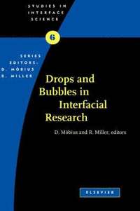 bokomslag Drops and Bubbles in Interfacial Research