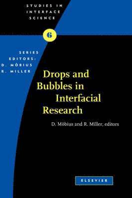 D. Mobius, Reinhard Miller, D. Mobius, R. Miller - Drops and Bubbles in Interfacial Research, Inbunden