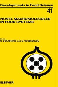 bokomslag Novel Macromolecules in Food Systems
