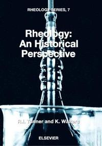 bokomslag Rheology: An Historical Perspective