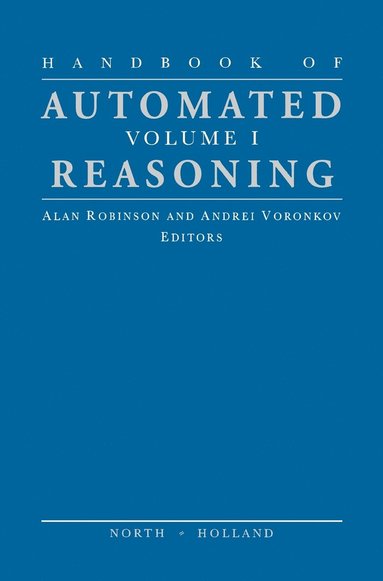 bokomslag Handbook of Automated Reasoning