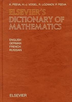 Elsevier's Dictionary of Mathematics 1