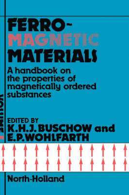 E.P. Wohlfarth, K.H.J. Buschow - Handbook of Magnetic Materials, Inbunden