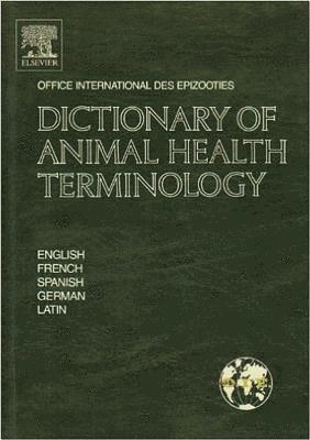 bokomslag Dictionary of Animal Health Terminology