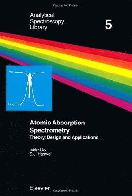 bokomslag Atomic Absorption Spectrometry