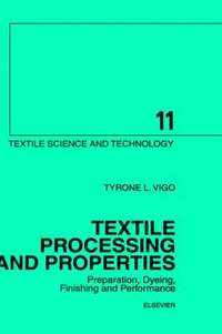 bokomslag Textile Processing and Properties