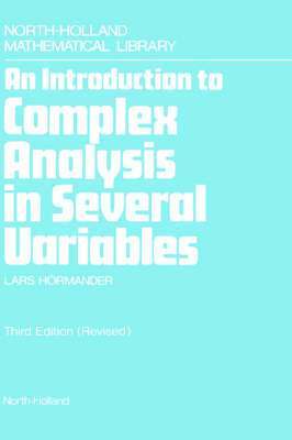 L. Hormander - An Introduction to Complex Analysis in Several Variables, Inbunden